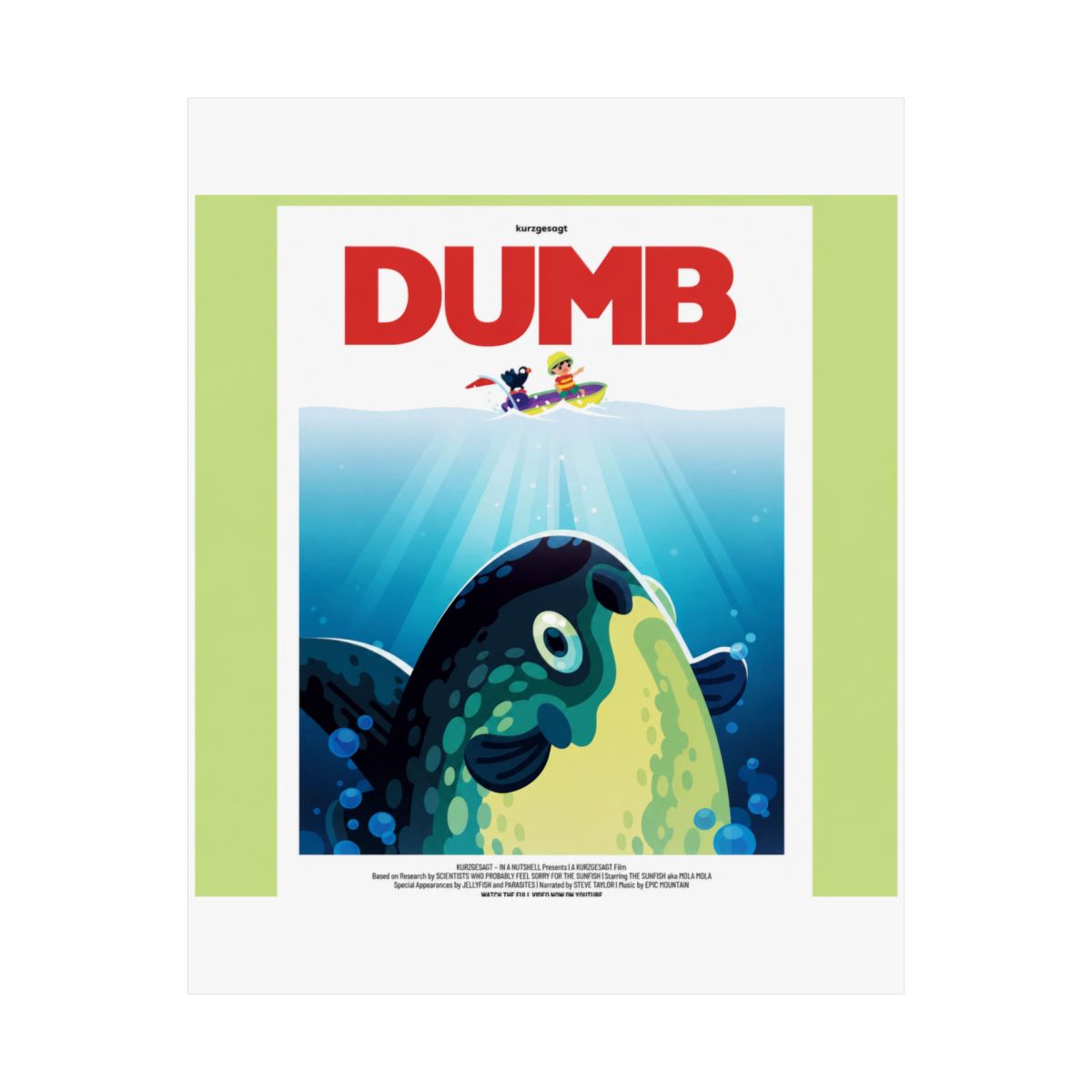 Dumbest Animal Alive Poster
